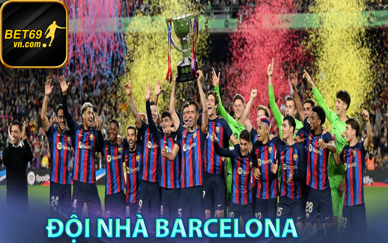 Đội nhà Barcelona 