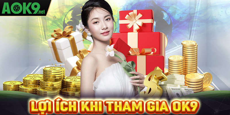 Lợi ích khi tham gia cá cược tại OK9