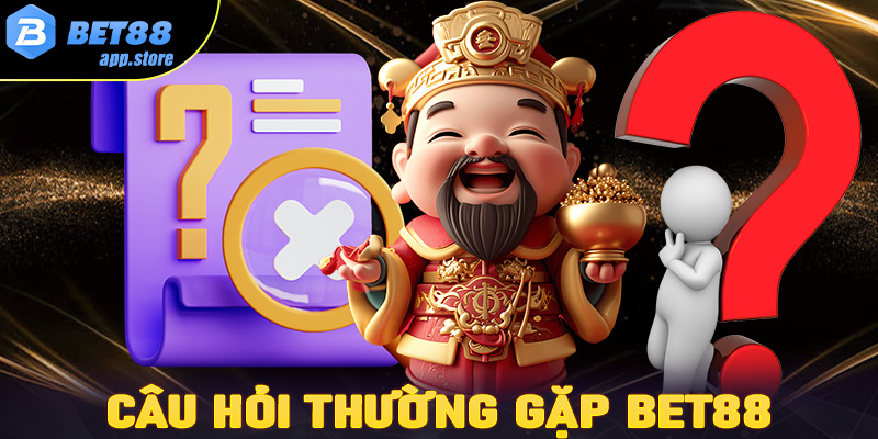 Câu hỏi thường gặp